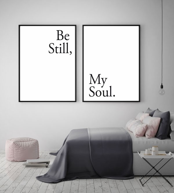 Zogenaamd Of later Ondergeschikt Be still my soul posters set van twee - Quote en tekst posters - Becca's  Studio | Specialist in gepersonaliseerde vriendinnen posters